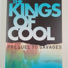Don Winslow : The Kings of Cool : a prequel to Savages - pikkukuva 1