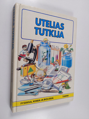 Ilona (suom.) Sevelius : Utelias tutkija : fysiikka, kemi...