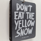 Marcus Kraft : Don't Eat Yellow Snow : pop music wisdom - pikkukuva 1