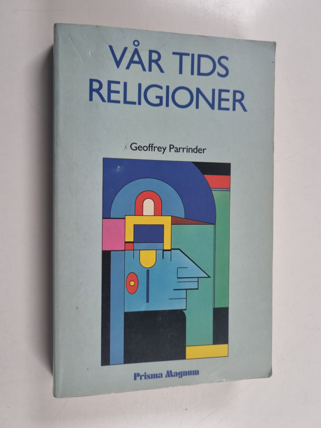 Geoffrey Parrinder : Vår tids religioner