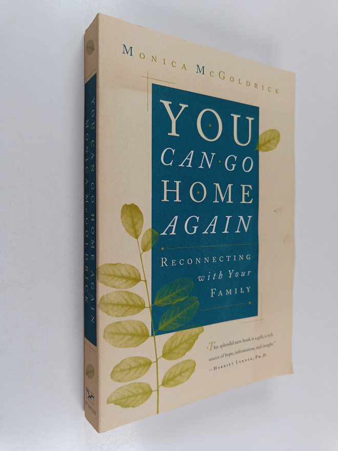 Monica McGoldrick : You Can Go Home Again : Reconnecting ...