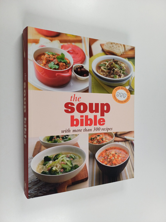 Justine Harding : The Soup Bible - With More Than 300 Rec...