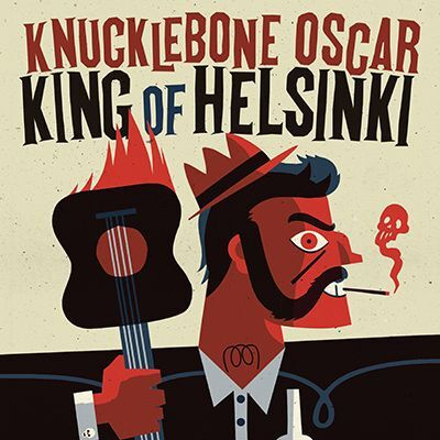 Knucklebone Oscar: King Of Helsinki (Stupido 2016)