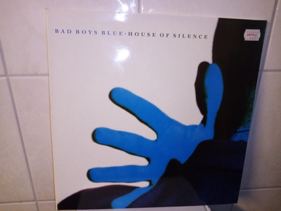 LP BAD BOYS BLUE : HOUSE OF SILENCE ( SIS POSTIKULU)