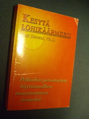 Jose Stevens: Kesytä lohikäärmeesi (Sis.postikulut)