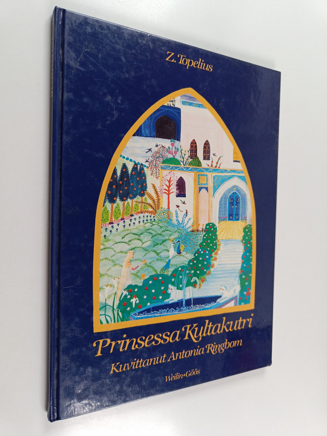 Zacharias Topelius : Prinsessa Kultakutri