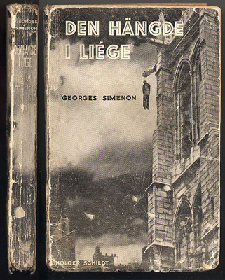 Simenon, Georges: Den hängde i Liége (1.uppl., 1934)