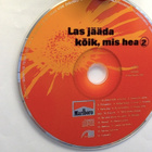 Ivo Linna,Tõnis Mägi,Jaak Joala – Las Jääda Kõik, Mis Hea CD - pikkukuva 3