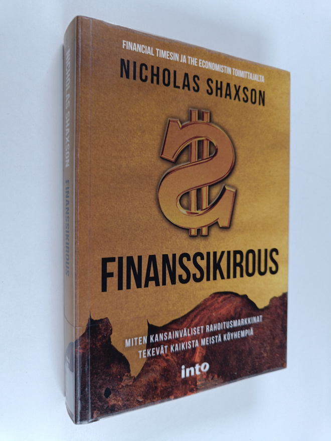 Nicholas Shaxson : Finanssikirous : miten kansainväliset ...