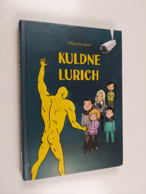 Mika Keränen : Kuldne lurich : salaselts Rampsu kuues juhtum