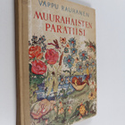 Vappu Rauhanen : Muurahaisten paratiisi - pikkukuva 1