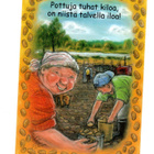 °°POTTUJA TUHAT KILOA, ON NIISTÄ...°° -KORTTI / Hörölä - pikkukuva 1