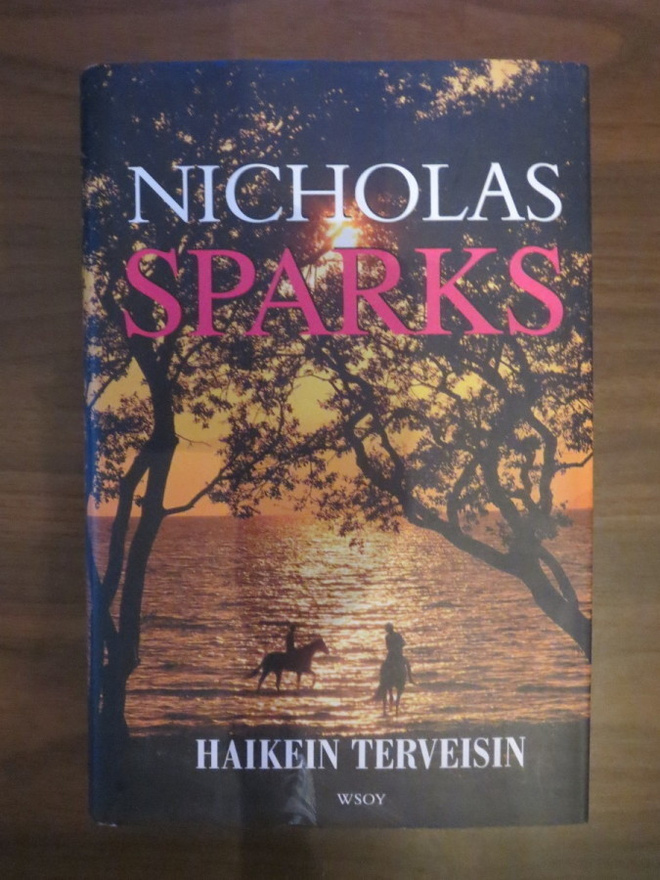 Nicholas Sparks: Haikein terveisin