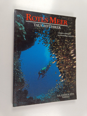 Andrea Ghisotti ym. : Rotes Meer - Tauchfuhrer