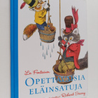 Jean de La Fontaine : La Fontainen opettavaisia eläinsatuja - pikkukuva 1