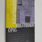 Vuokko Laine : Suomalaisen kulttuurin opas - pikkukuva 1