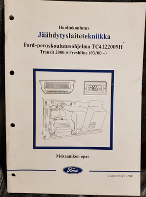 Jäähdytyslaitetekniikka : Ford Transit V 2000-2006 Freshline