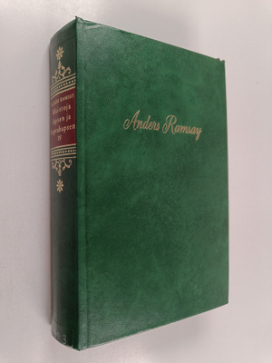 Anders Ramsay : Muistoja lapsen ja hopeahapsen 4 : 1871-1907