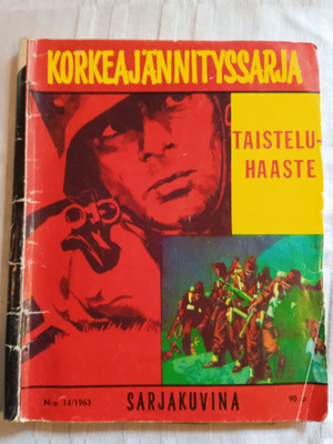 SARJAKUVA LEHTI: KORKEAJÄNNITYSSARJA : TAISTELUHAASTE