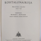 Wipert von Blucher : Suomen kohtalonaikoja : muistelmia 1... - pikkukuva 3