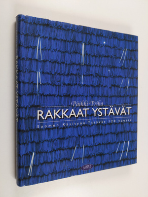 Päikki Priha : Rakkaat ystävät : Suomen käsityön ystävät ...