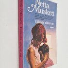 Netta Muskett : Tällaista elämä on - pikkukuva 1