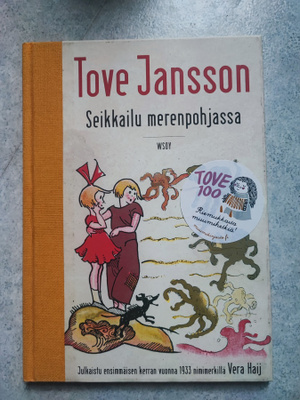 Seikkailu merenpohjassa Tove Jansson