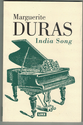 Marguerite Duras : India Song