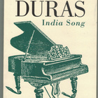 Marguerite Duras : India Song - pikkukuva 1