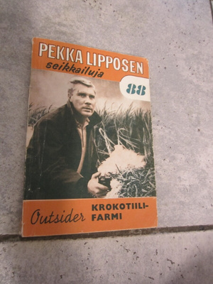 PEKKA LIPPOSEN SEIKKAILUJA 88 - KROKOTIILIFARMI