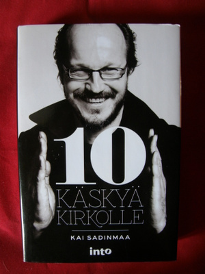 Sadinmaa, Kai : 10 käskyä kirkolle