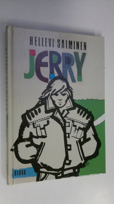 Hellevi Salminen : Jerry : nuortenromaani