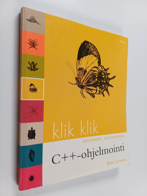 Reijo Lundahl : C++ -ohjelmointi : käytännön tietotekniikkaa