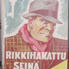 Mauri Vasama: Rikkihakattu seinä, Karisto 1944. 199 s. - pikkukuva 1
