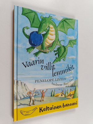 Penelope Lively : Vaarin villit lemmikit