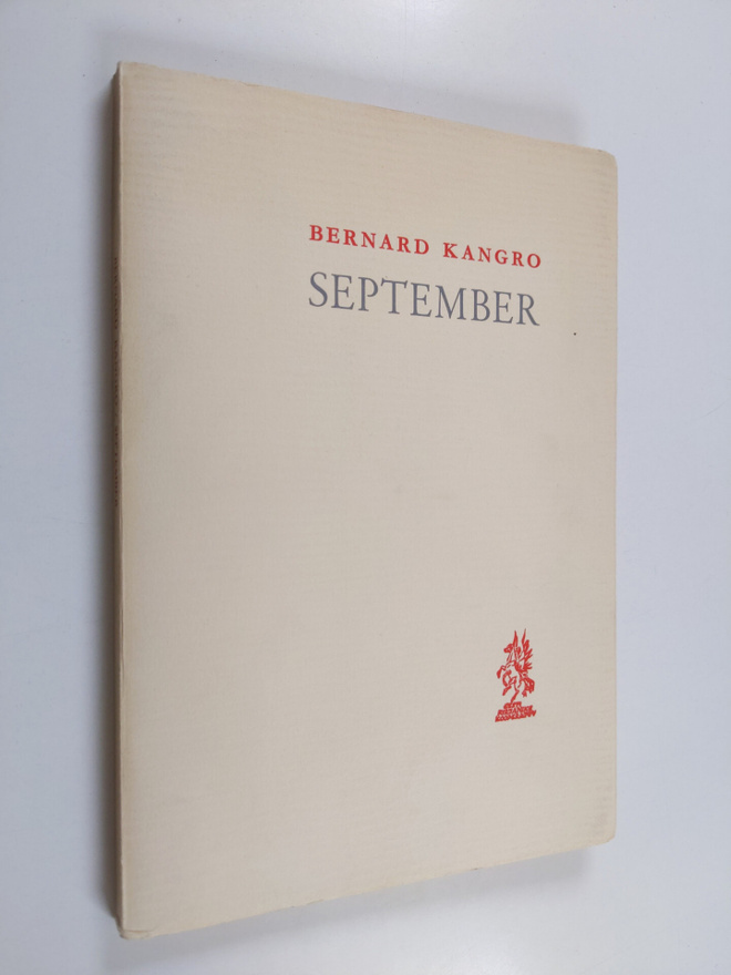 Bernard Kangro : September (signeerattu, tekijän omiste)