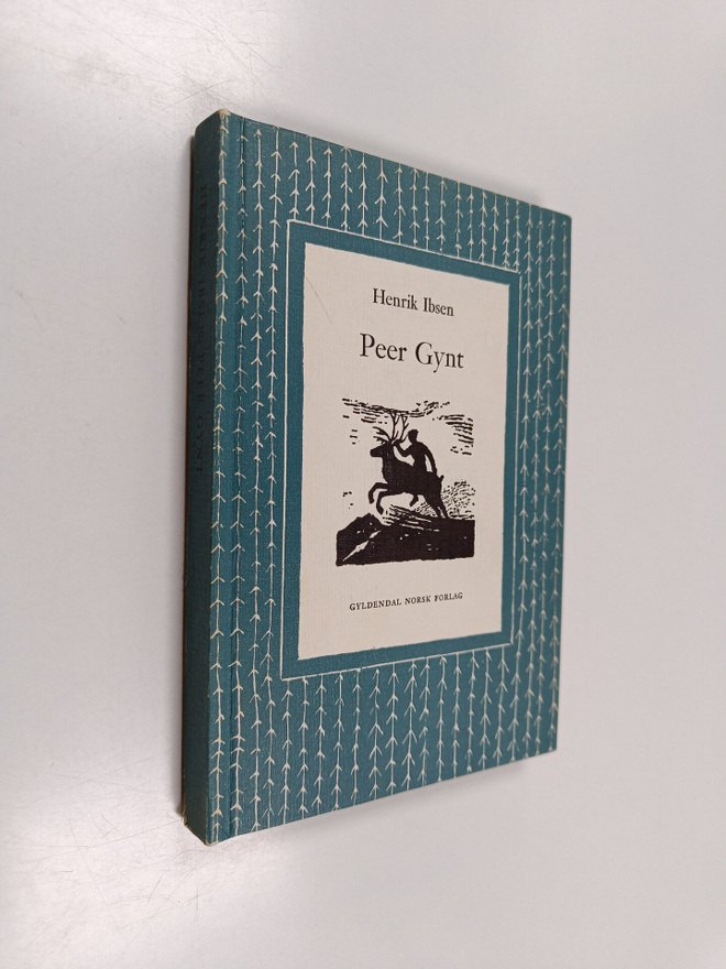 Henrik Johan Ibsen : Peer Gynt