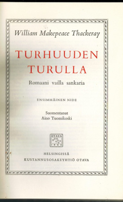 William Makepeace Thackeray - Turhuuden turulla