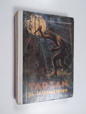 Edgar Rice Burroughs : Tarzan ja leijonamies