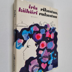 Iris Kahari : Rikastua, rakastua - pikkukuva 1