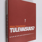 Max Jakobson : Tulevaisuus - pikkukuva 1