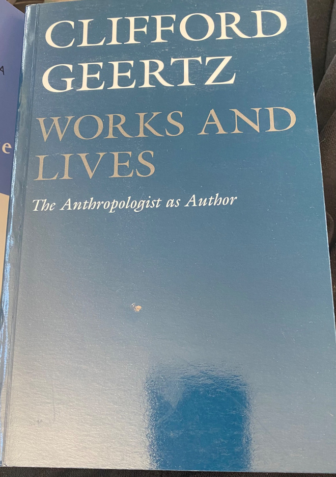 Clifford Geertz: Works and Lives