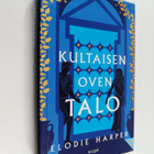 Elodie Harper : Kultaisen oven talo - pikkukuva 1