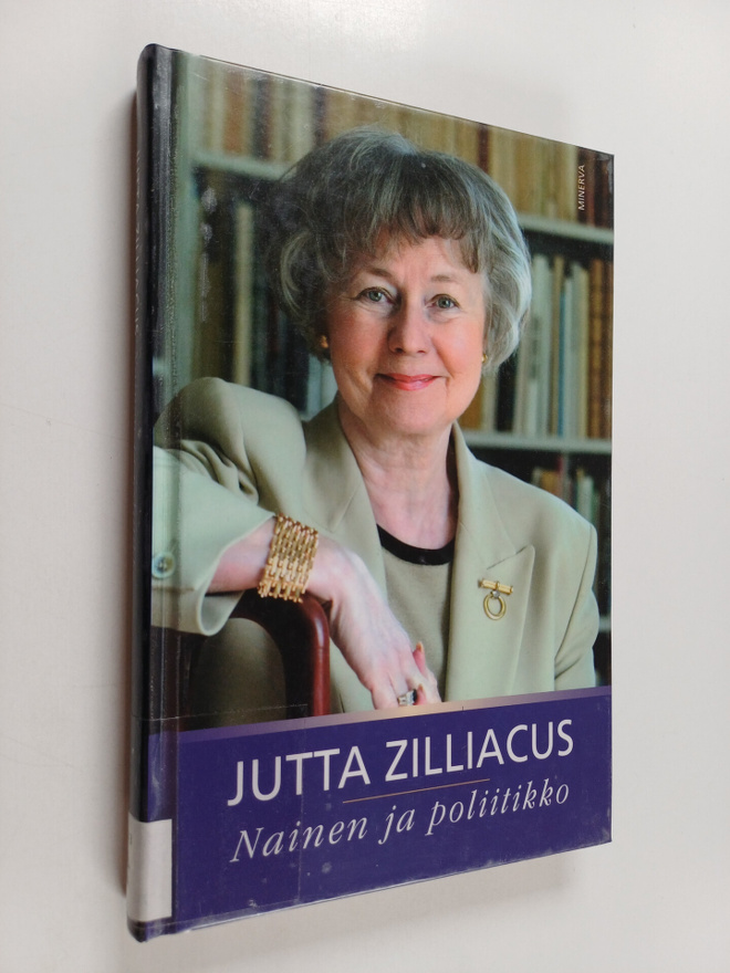 Jutta Zilliacus : Nainen ja poliitikko : muistoja ja välä...