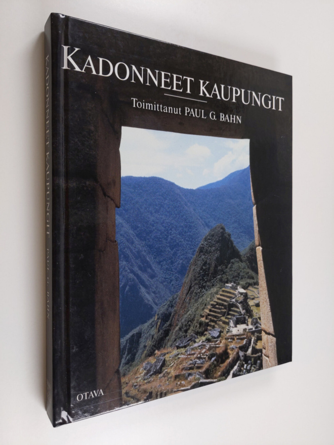 Paul G. Bahn (toim.) : Kadonneet kaupungit
