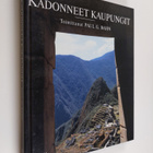 Paul G. Bahn (toim.) : Kadonneet kaupungit - pikkukuva 1
