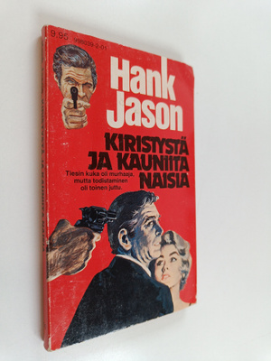 Hank Jason : Kiristystä ja kauniita naisia