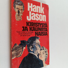 Hank Jason : Kiristystä ja kauniita naisia - pikkukuva 1