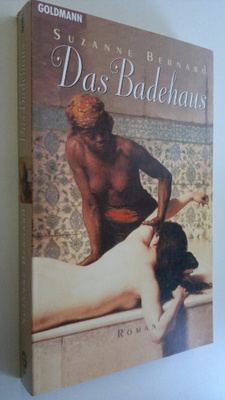 Suzanne Bernard : Das Badehaus