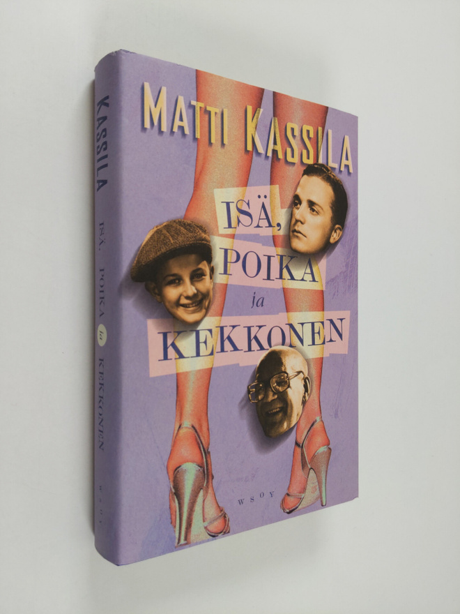 Matti Kassila : Isä, poika ja Kekkonen